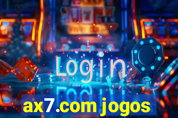 ax7.com jogos